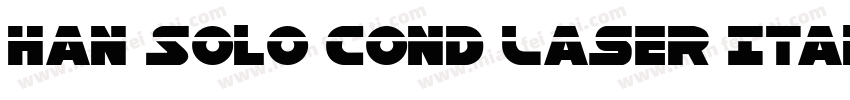 Han Solo Cond Laser Italic字体转换